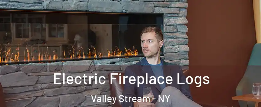  Electric Fireplace Logs Valley Stream - NY