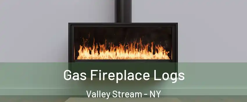  Gas Fireplace Logs Valley Stream - NY