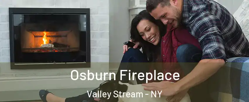  Osburn Fireplace Valley Stream - NY